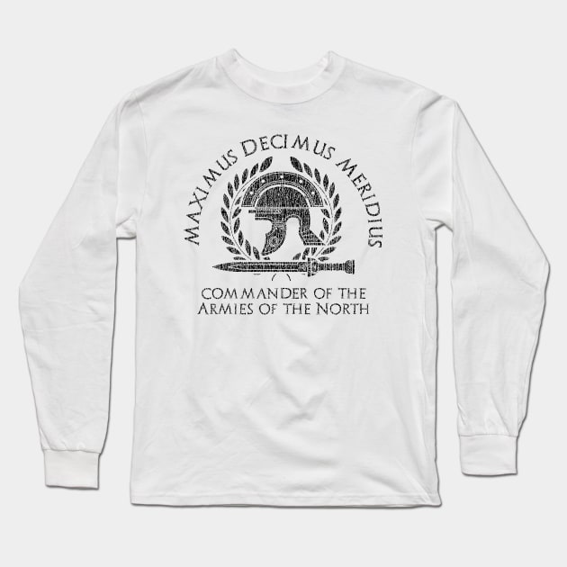 MAXIMUS DECIMUS MERIDIUS Long Sleeve T-Shirt by rutskur